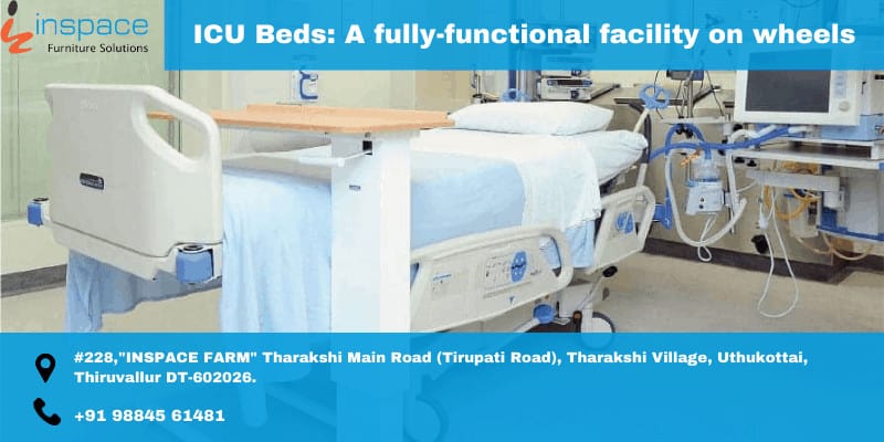 ICU Bed Suppliers In Chennai Talk About The Speciality Of ICU Beds